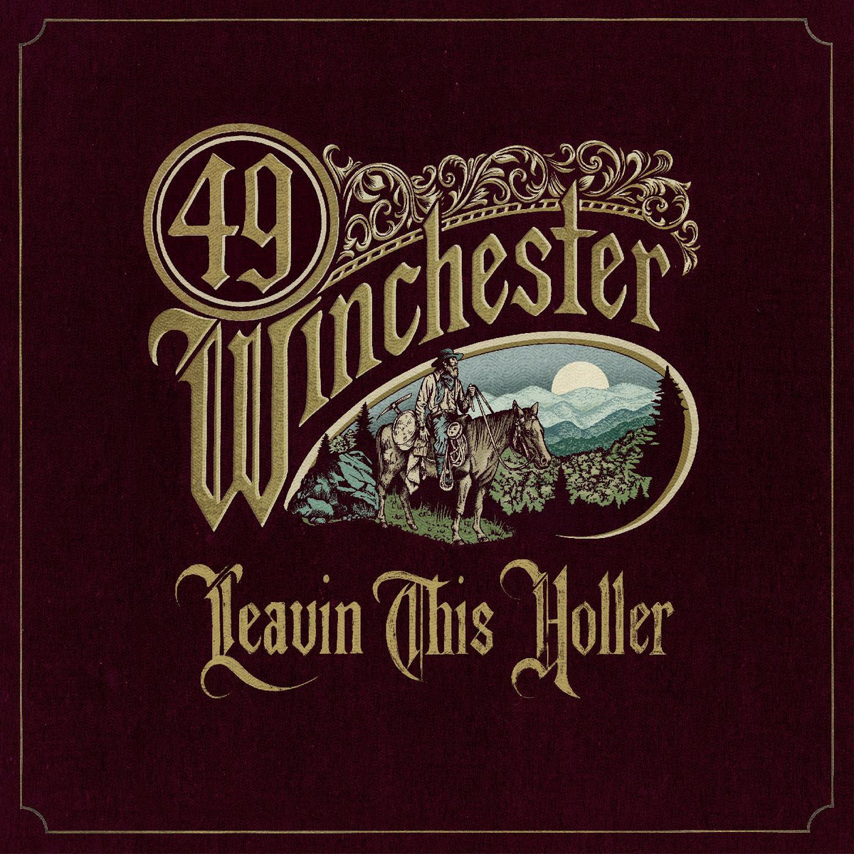 49 Winchester Leavin' This Holler (Indie Exclusive Metallic Gold Vinyl)